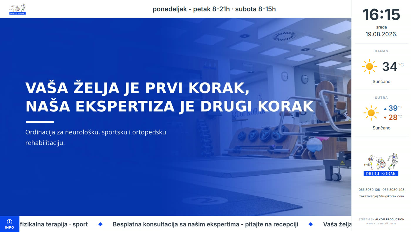 Alkom Stream ekran u centru za rehabilitaciju Drugi Korak - ponuda, radno vreme, sat, vremenska prognoza i pokretne poruke